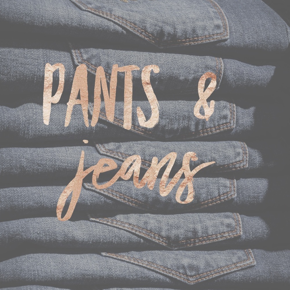 Pants & Jeans